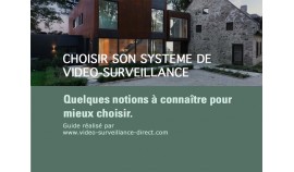 Vidéosurveillance : le guide en images